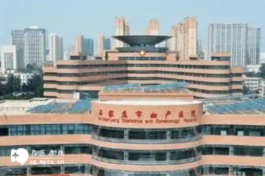 石家庄做三代试管婴儿的正规医院排名（5家医院名单）一览！